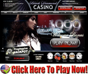 Black Diamond Casino : $25.00 Free No Deposit Bonus