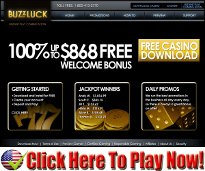 Buzzluck Casino : Free $868 Deposit Match Bonus