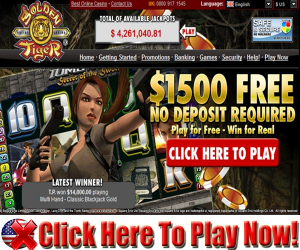 Golden Tiger Casino : $1,500.00 Free No Deposit Bonus