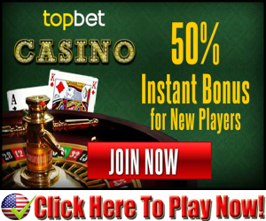 TopBet Casino : Free $250 Welcome Bonus