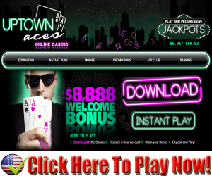 Uptown Aces Casino : $8,888 Free Sign Up Bonus