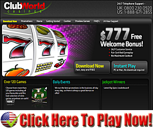 Club World Casino : $777 Free Welcome Bonus